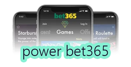 power bet365 by power bet